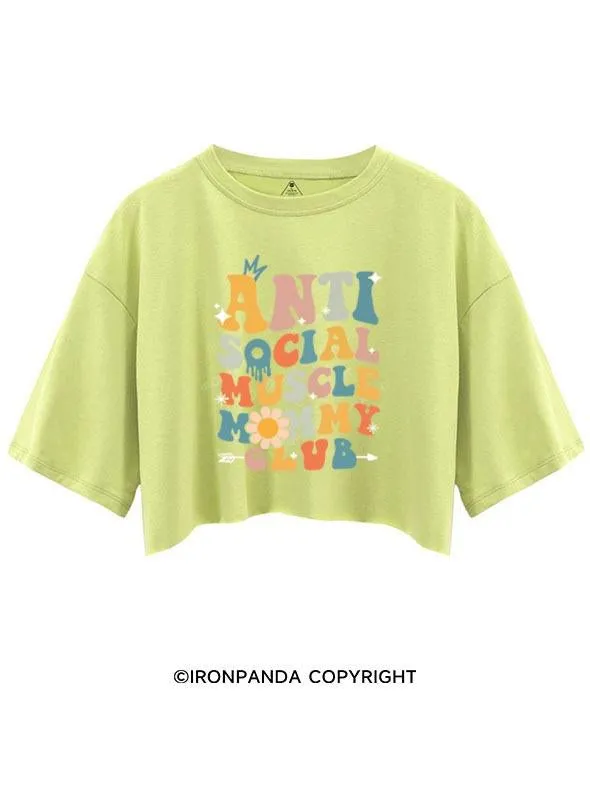 ANTI SOCIAL MUSCLE MOMMY CROP TOPS