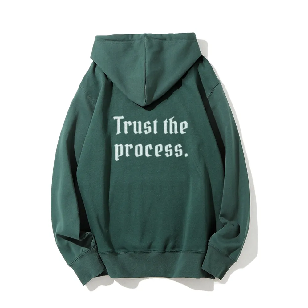 Women TRUST THE PROCESS Graphic Hoodies