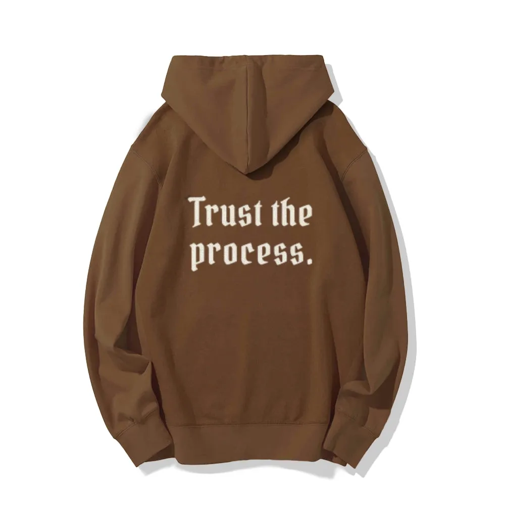 Women TRUST THE PROCESS Graphic Hoodies