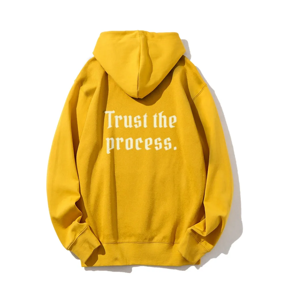 Women TRUST THE PROCESS Graphic Hoodies