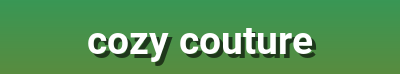 Cozy Couture - Effortless Style with Warmth and Comfort